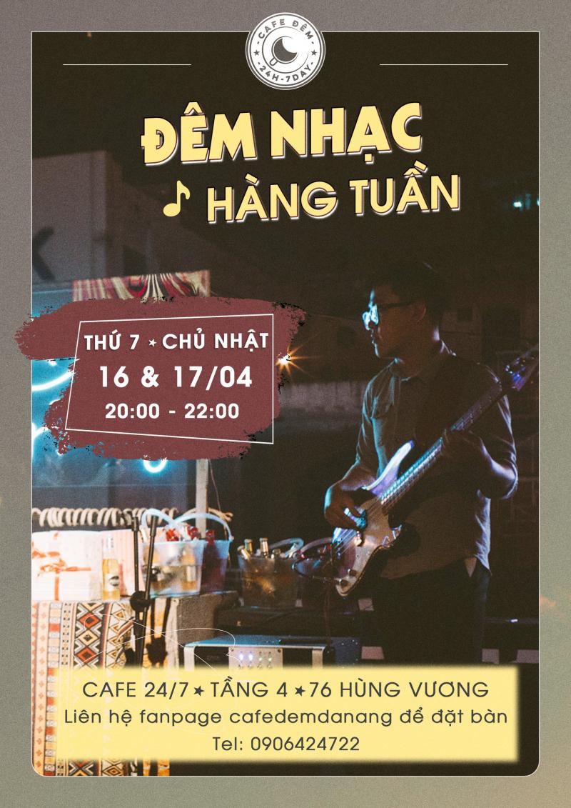 Đêm nhạc hàng tuần tại Cafe Night